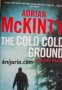 Detective Sean Duffy book 1: The Cold Cold Ground 