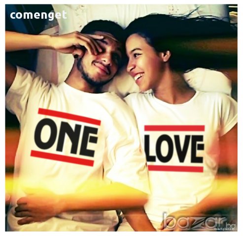 СВЕТИ ВАЛЕНТИН! За ВЛЮБЕНИ! ONE LOVE тениски в цвят по избор! Поръчай модел С ТВОЯ ИДЕЯ!