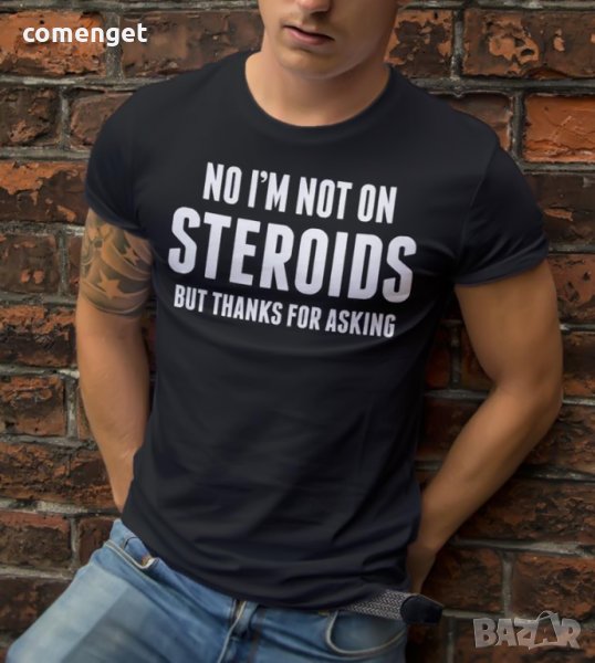 Fitness Mania! Мъжка TRAIN тениска NO STEROIDS! Бъди различен поръчай с твоя снимка!, снимка 1