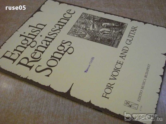 Книга "English Renaissance Songs for voice and guitar"-28стр, снимка 7 - Специализирана литература - 15845838