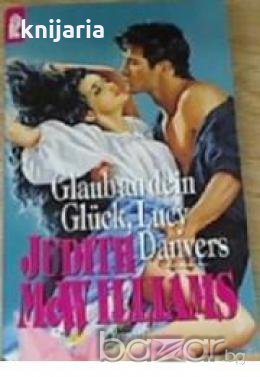 Glaub an dein Glück, Lucy Danvers 