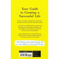 100 Things Successful People Do / 100 неща които успешните хора правят, снимка 2 - Специализирана литература - 22946145