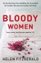 Bloody Women / Кървави жени, снимка 1 - Художествена литература - 23568716