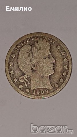 25 Cents.Quarter Dollar 1909 Silver, снимка 4 - Нумизматика и бонистика - 16613297