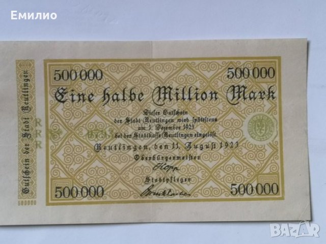 EINE HALBE MILLION MARKS KREISNOTGELD 1923 REUTLINGEN STADT, снимка 1 - Нумизматика и бонистика - 24484809