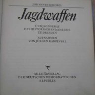 Книга "Jagdwaffen - Johannes Schobe"l - 100 стр., снимка 2 - Специализирана литература - 7602653