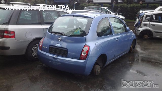 NISSAN MICRA K12 НА ЧАСТИ, снимка 4 - Автомобили и джипове - 15893936