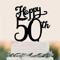 Рожден ден 50 години годишнина Happy 50th Birthday черен твърд акрил топер за торта украса, снимка 1 - Други - 25628553