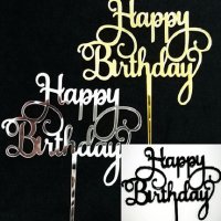 3 цвята ръкописен Happy Birthday твърд Акрил топер за торта украса декорация надпис Рожден ден, снимка 1 - Други - 23456410