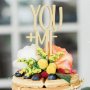 YOU + ME Аз и ти дървен топер украса табела за сватбена сватба торта, снимка 1 - Декорация - 21324584