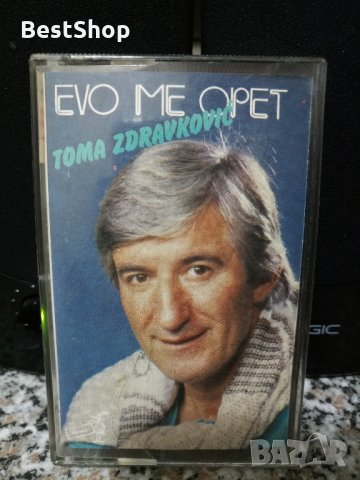 Toma Zdravkovic - Evo me opet, снимка 1 - Аудио касети - 22607645