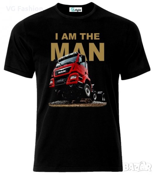 Мъжка тениска I Am The MAN LKW Truck TGS 8x8 Logo, снимка 1