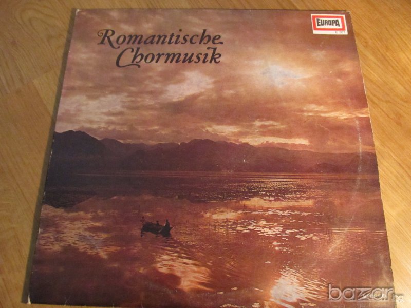 Грамофонна плоча Романтична хорова музика - изд. 70те години ., снимка 1