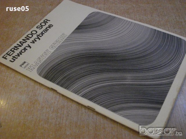 Книга "KLASYCY GITARY-utwory wybrane-FERNANDO SOR" - 44 стр., снимка 7 - Специализирана литература - 15840400