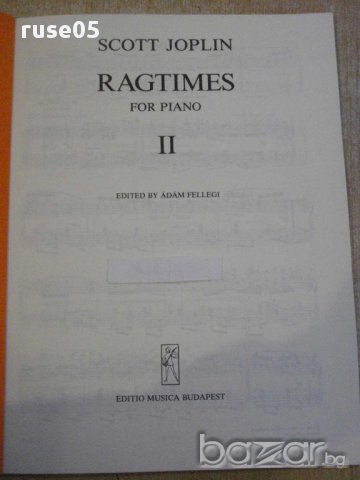 Книга "RAGTIMES FOR PIANO-SCOTT JOPLIN - II." - 68 стр., снимка 2 - Специализирана литература - 15801297