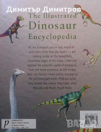 The illustated dinosaur encyclopedia Колектив, снимка 2 - Енциклопедии, справочници - 23545003