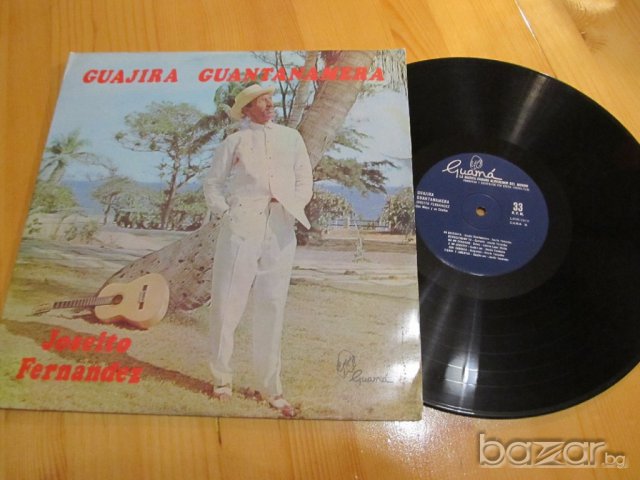 Грамофонна плоча -  GUAJIRA GUANTANAMERA  - Joseido Fernandes