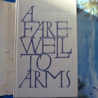 A farewell to arms - Ernest Hemingway, снимка 2 - Художествена литература - 12396445