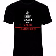 Игра на Тронове Game of Thrones Keep Calm and Valar Morghulis Тениска Мъжка/Дамска S до 2XL, снимка 1 - Тениски - 14278303