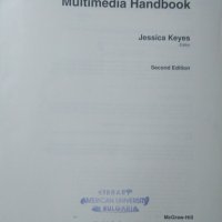 The Ultimate Multimedia Handbook, Jessica Keyes 1997 г., снимка 2 - Специализирана литература - 26008761