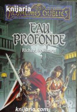 La Trilogie des avatars tome 3: Eau profonde 
