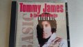 TOMMY JAMES, снимка 1 - CD дискове - 25668788