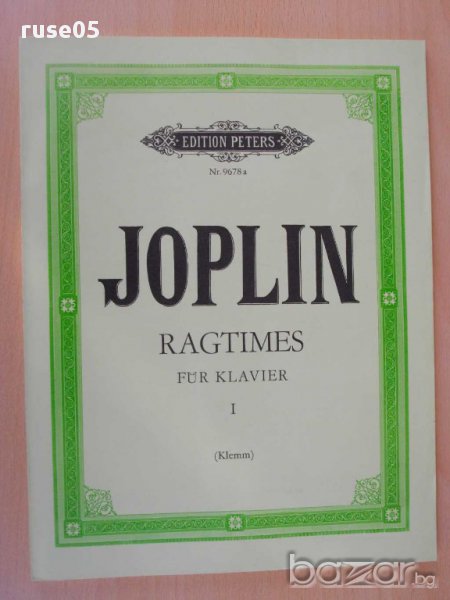 Книга "RAGTIMES FÜR KLAVIER - I - SCOTT JOPLIN" - 92 стр., снимка 1