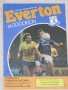 Евертън оригинални футболни програми Фейенорд 1979, Дукла Прага 1978, Интер 1984, Фортуна Ситард '85, снимка 7