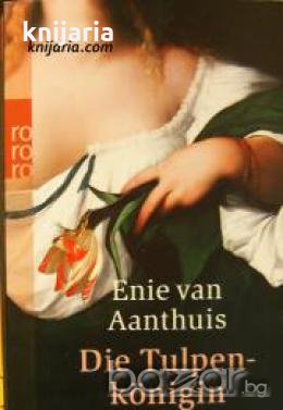 Die Tulpenkönigin , снимка 1