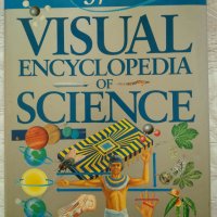 Visual Encyclopedia of Science , 1995 г., снимка 1 - Енциклопедии, справочници - 23689793