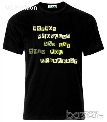 Мъжка тениска Expect Problems Funny
