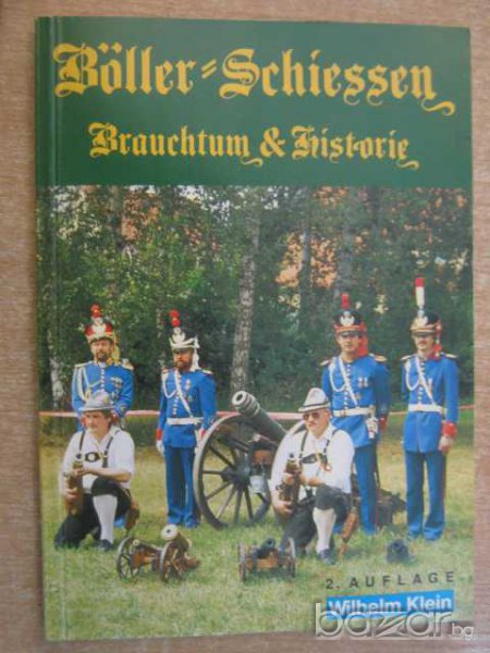 Книга "Boller-Schiessen/Brauchtum&Historie-W.Klein"-104 стр., снимка 1