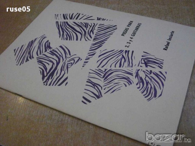 Книга "PIEZAS PARA 2,3 y 4 GUITARRAS-Rafael Inciarte"-20стр., снимка 7 - Специализирана литература - 15859165