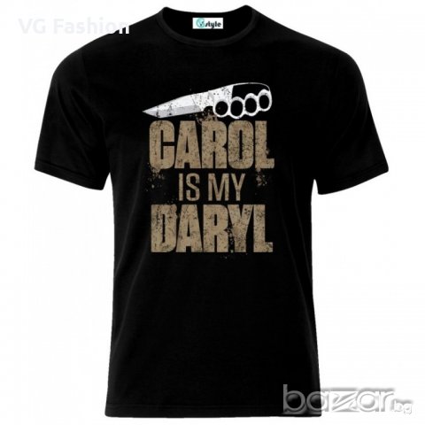 Мъжка Тениска Carol Is My Daryl The Walking Dead Black, снимка 1 - Тениски - 21023119
