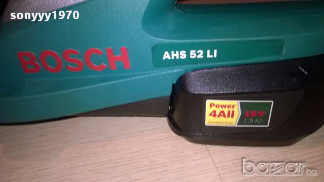 ПОРЪЧАНО-li-ion Bosch ahs52li+bosch 18v/1.5ah batt-внос швеицария, снимка 18 - Други инструменти - 17083617