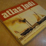 Книга "Atlas lodi-plachetny parniky-E.Sknouril" - 198 стр., снимка 7 - Специализирана литература - 7602500