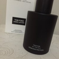 Тестер Tom Ford Ombre Leather EDP 100ml , снимка 4 - Унисекс парфюми - 23850837