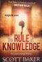 The Rule of Knowledge 