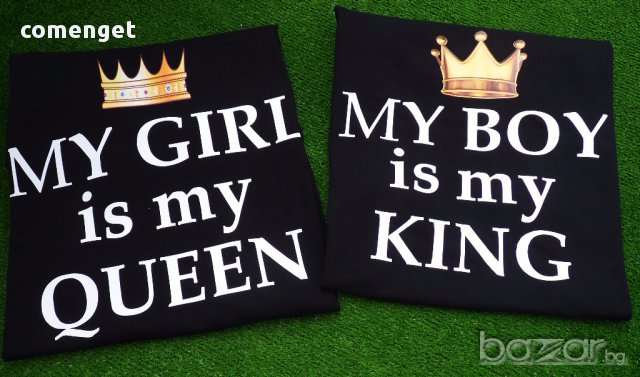 ЗА ВЛЮБЕНИ! MY KING & MY QUEEN LOVE тениски! Поръчай модел с ТВОЯ ИДЕЯ!, снимка 3 - Тениски - 14228332