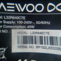 DAEWOO L32R640CTE на части, снимка 2 - Части и Платки - 24524255