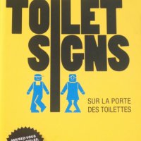 70% Намаление!!! Книга Toilet Signs (French Edition), снимка 1 - Други - 25941568