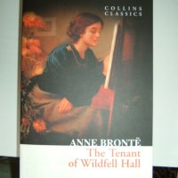 Англ.литература ANNE BRONTE The tenant of Wildfell Hall, снимка 1 - Художествена литература - 25033202