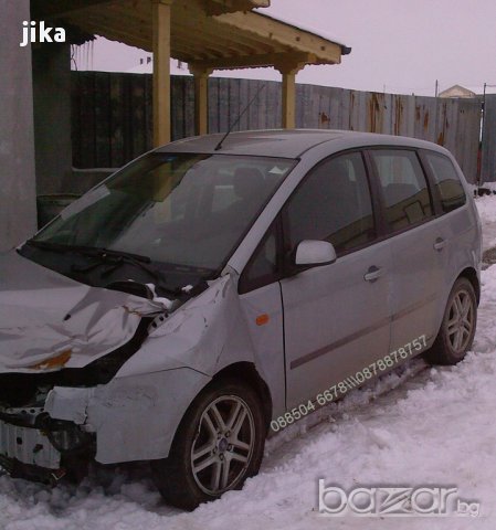 Ford Focus C-max 2бр  на Части, снимка 1 - Автомобили и джипове - 12831596