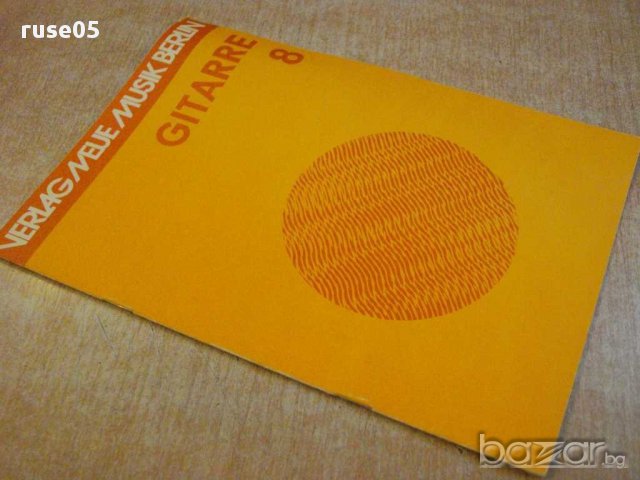 Книга "GITARRE - 8 - Werner Pauli" - 20 стр., снимка 7 - Специализирана литература - 15947314