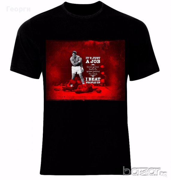 Мохамед Али Muhammad Ali It's Just A Job Тениска Мъжка/Дамска S до 2XL, снимка 1