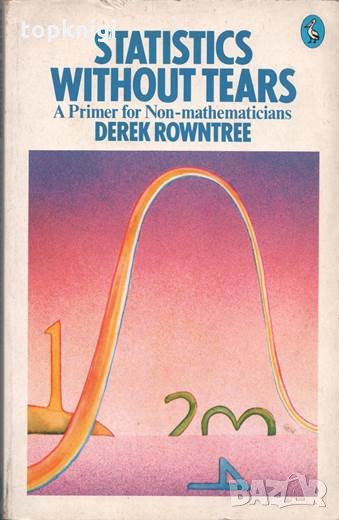 Statistics Without Tears / Derek Rownt, снимка 1