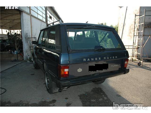 Продавам Range Rover / Рейндж Ровър / 2400 тд 89 г на части, снимка 3 - Автомобили и джипове - 8862997