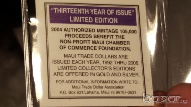 Rare. MAUI TRADE DOLLAR- CHAMBER OF COMMERCE 2004 ORIGINAL FLIP 105k Mint, снимка 8 - Нумизматика и бонистика - 20073873