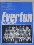 Евертън оригинални футболни програми Фейенорд 1979, Дукла Прага 1978, Интер 1984, Фортуна Ситард '85, снимка 2