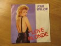 малка грамофонна плоча - Kim Wilde  - Love blonde -   изд.80те г.